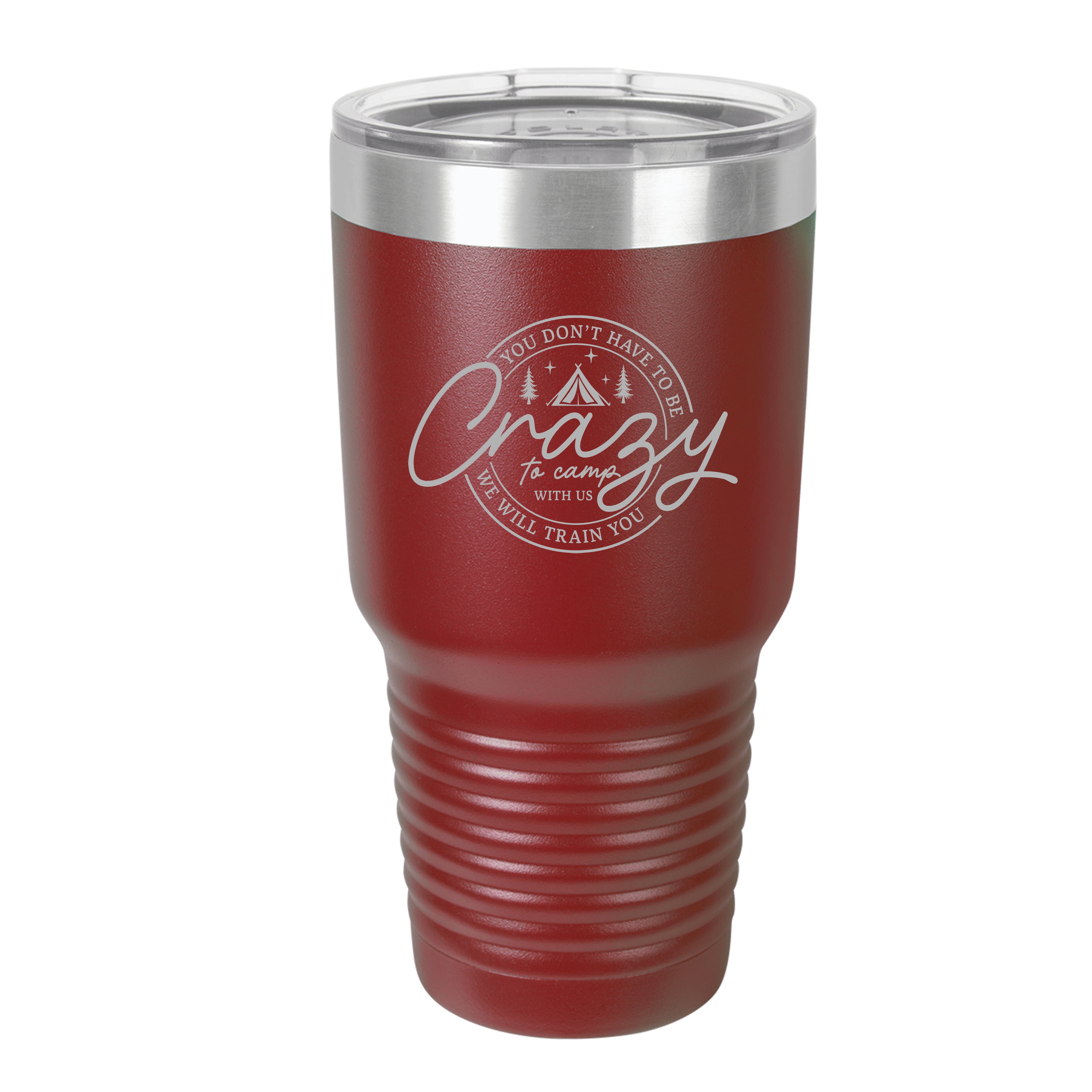 Crazy to Camp Tumbler