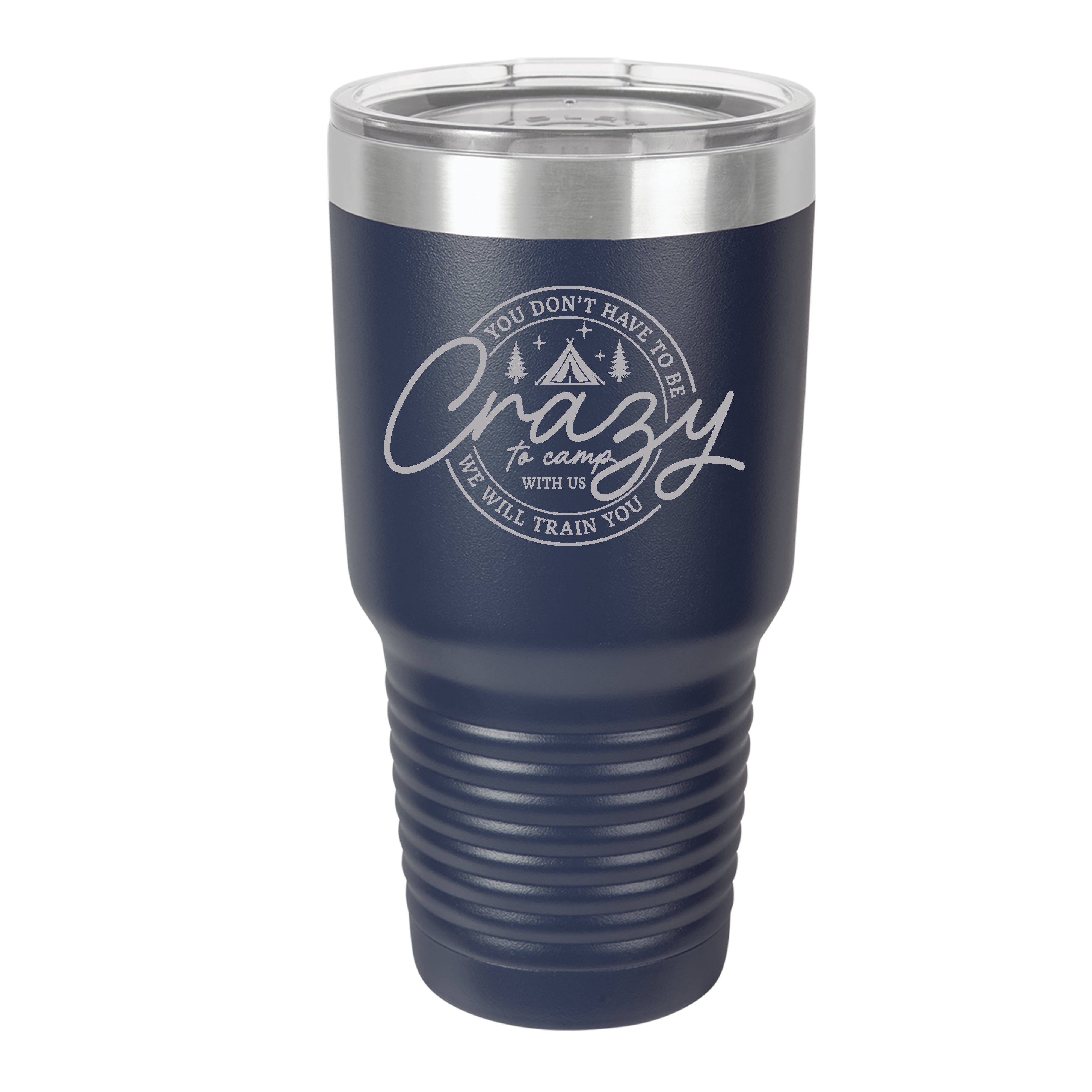 Crazy to Camp Tumbler