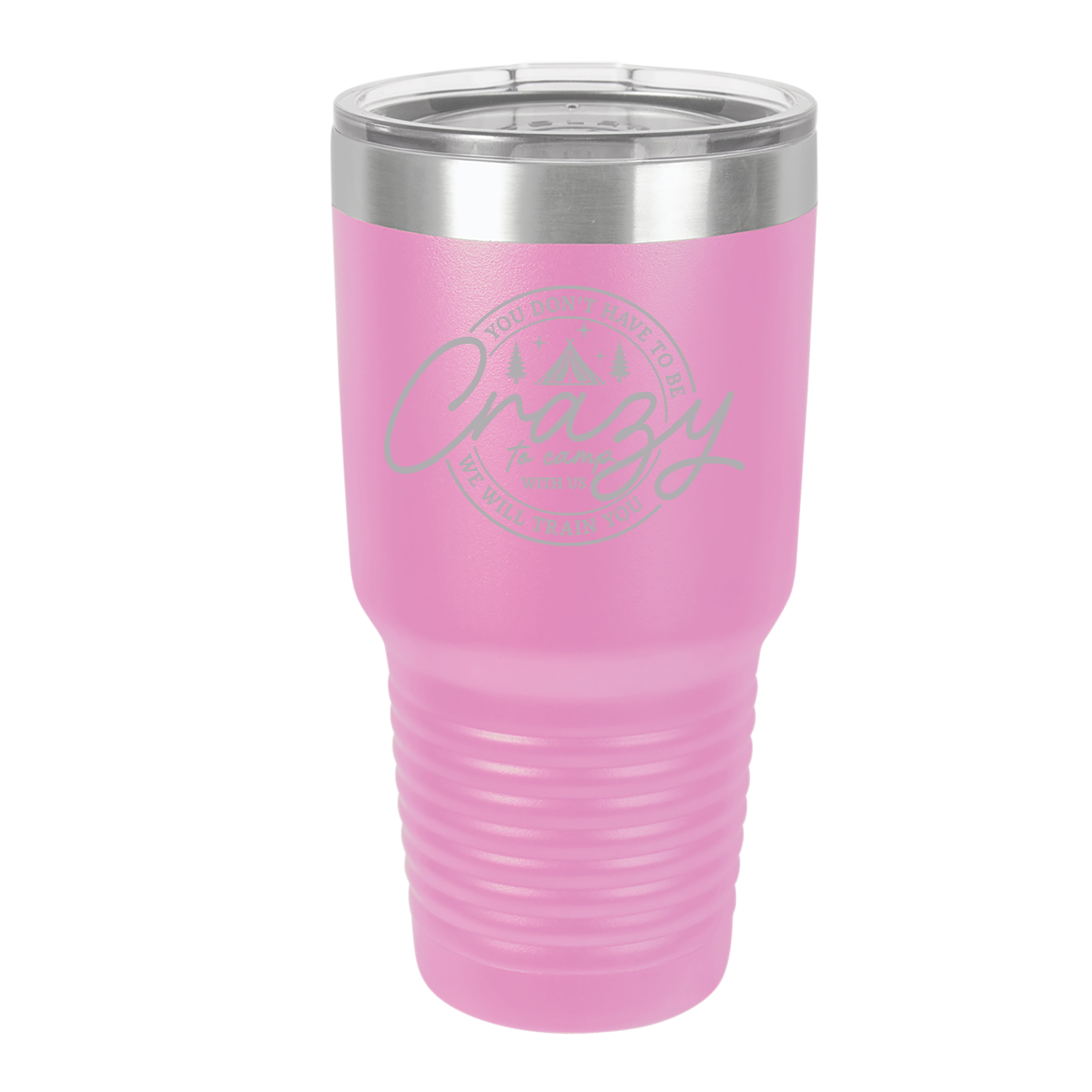 Crazy to Camp Tumbler